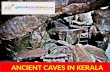 Ancient Caves in Kerala, Edakkal Cave Wayanad