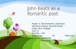 John Keats as a Romantic Poet