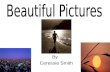 Beautiful  Pictures Slides