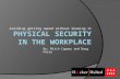 Physical Security In The Workplace