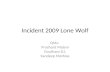 Incident 2009 Lone Wolf [with Answers]