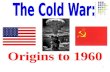 Cold  War 1945 1960