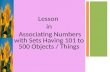 Lesson 1 Associating Numbers With Sets Having 101-500 Objects Orthings[1]