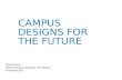Campus Design for the Future