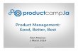 Product Camp LA Keynote - 1 March 2014