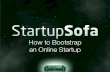 Bootstrapping an Online Startup