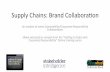 Brand collaboration on Sustainable and Responsible Supply Chains