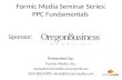 PPC Fundamentals: Formic Media Seminar Series