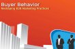 Buyer Behavior -Reshaping B2B Marketing Practices