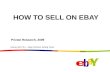 PhuHV -  Presentation - How To Sell On eBay