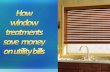 How Window Treatments Save Money On Utility Bills