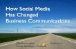 How Social Media Has Changed Business Communications