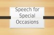 Speech for special occasion