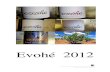 Evohé Presentation & Wines