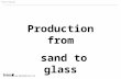 Mirror production   from sand to glass