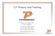 CT Theory and Testing