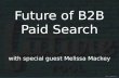 Future of B2B Paid Search