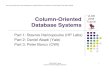 Column Oriented DB Systems