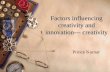 Factors influencing creativity