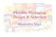 Flexible Package Design