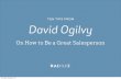 10 Tips from David Ogilvy on How to Be a Great Salesperson
