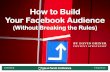 How to Build Your Facebook Audience
