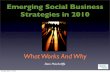 Emerging Social Business Strategies in 2010 | Social Business Summit 2010