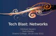 Tech Blast: Networks