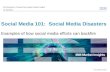 Social media 101:   Social Media Disasters