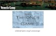 The Thrones of Game [veneziacamp format]