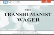 10 Insights from The Transhumanist Wager, with Zoltan Istvan