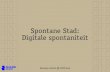 DOKTank - Spontane Stad: Digitale spontaniteit