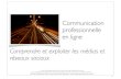 Communication professionnelle en ligne : les slides du livre