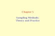 Sampling methods theory and practice