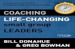 93648900 coaching-life-changing-small-group-leaders-a-comprehensive-guide-for-developing-leaders-of-groups-and-teams-by-greg-bowman-bill-donahue