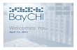 2011_04 BayCHI Welcome Slides