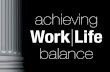 Achieving Work|Life Balance