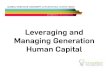 Leveraging And Managing Generation Capital