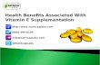Health Benefits Associated with Vitamin E