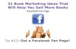 31 Book Marketing Ideas | Get a Facebook Fan Page