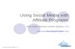 Using Social Media For Commodity Affiliate Programs