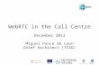 WebRTC in the Call Centre