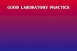 Good Laboratory Practices ()