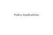 Policy implications