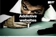 Addictive Websites