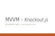 MVVM - KnockoutJS