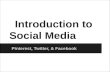 Introduction to Pinterest, Twitter, & Facebook