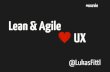 Lean & Agile ♥ UX Design