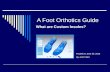A foot orthotics guide