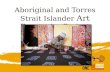 Project briefings May 2012: Aboriginal and Torres Strait Islander Art Economies project